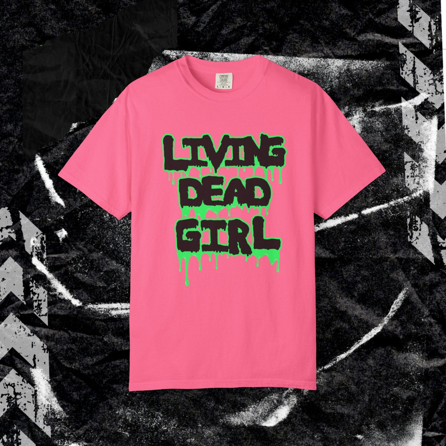 Living Dead Girl - Unisex Garment-Dyed T-shirt.