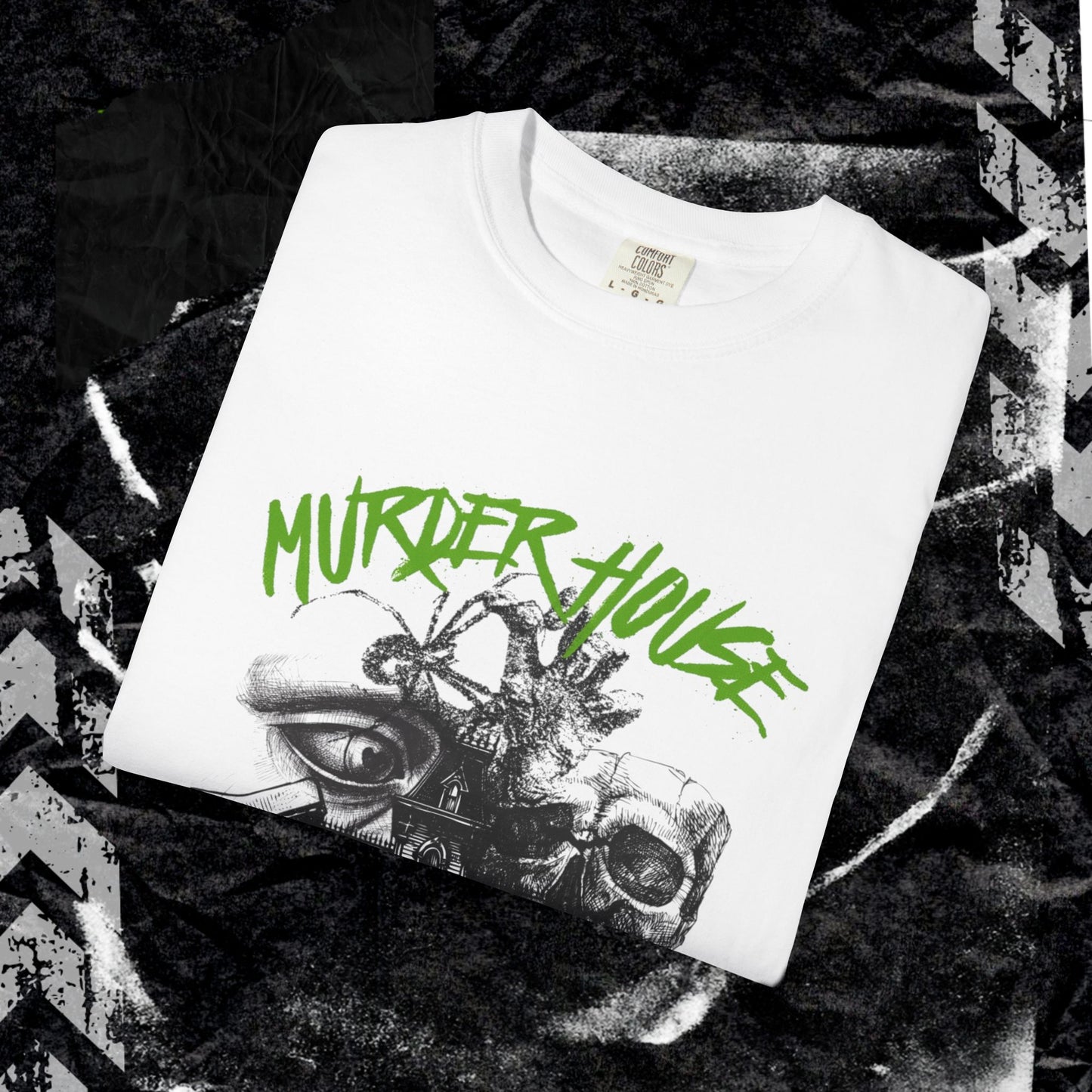 MURDER HOUSE (FRONT PRINT) - Unisex Garment-Dyed T-shirt.