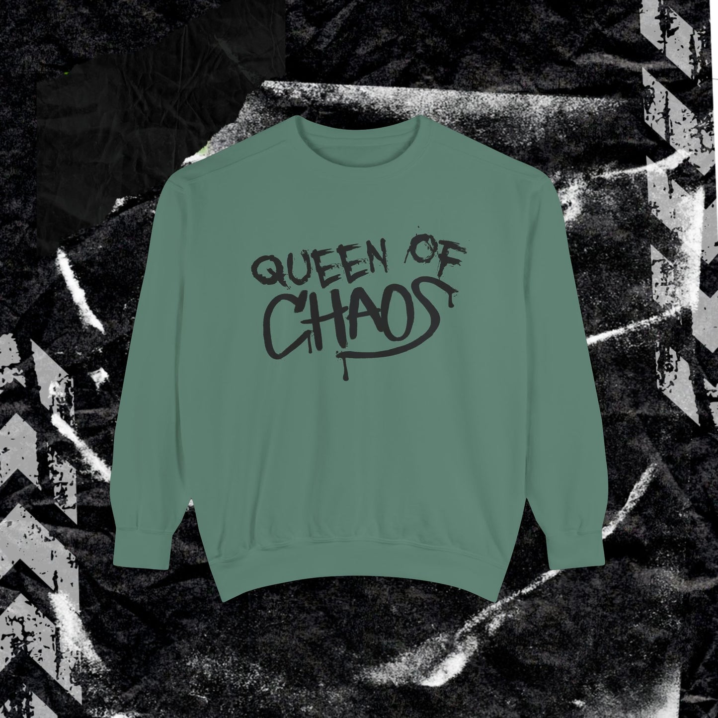 Queen Of Chaos - Dyed Sweatshirt