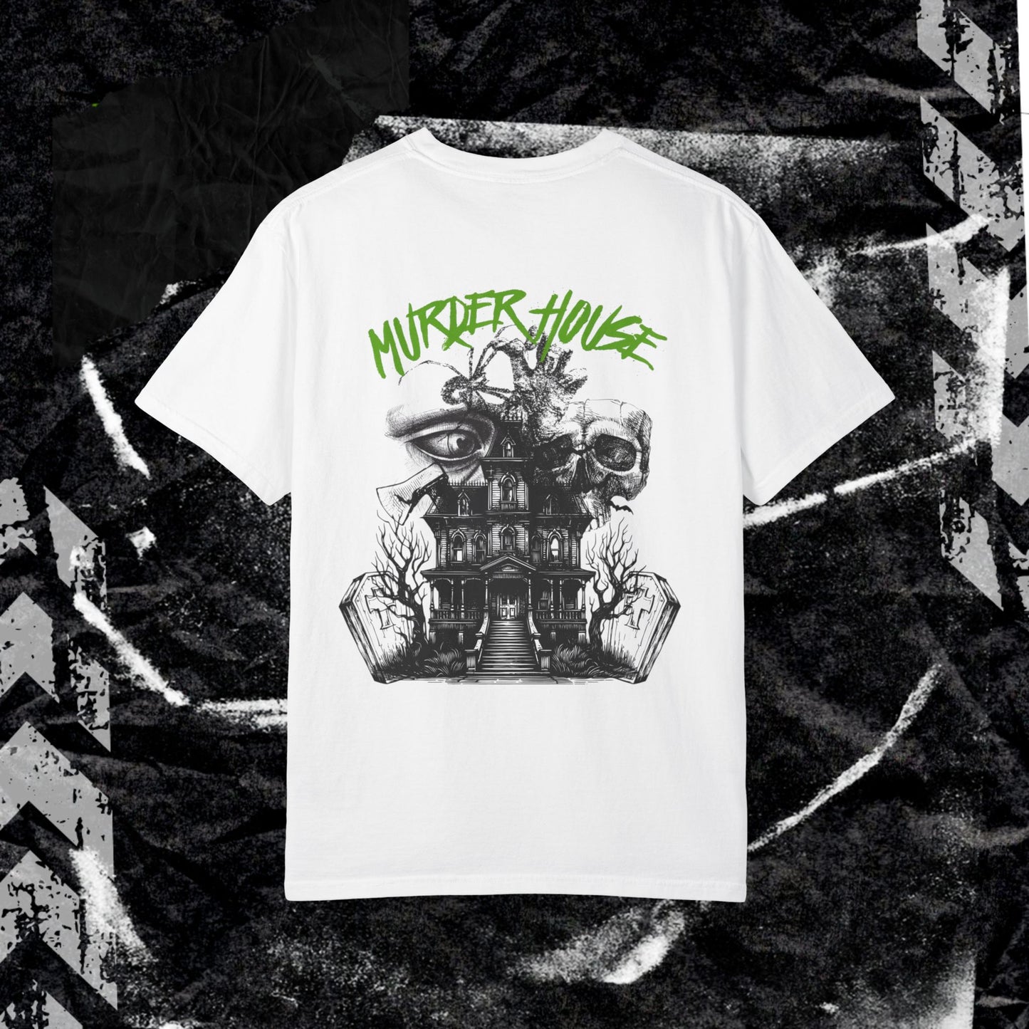 MURDER HOUSE (BACK PRINT) - Unisex Garment-Dyed T-shirt.