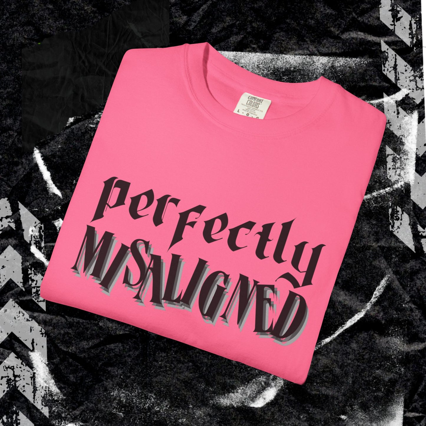Perfectly Misaligned - Unisex Garment-Dyed T-shirt.