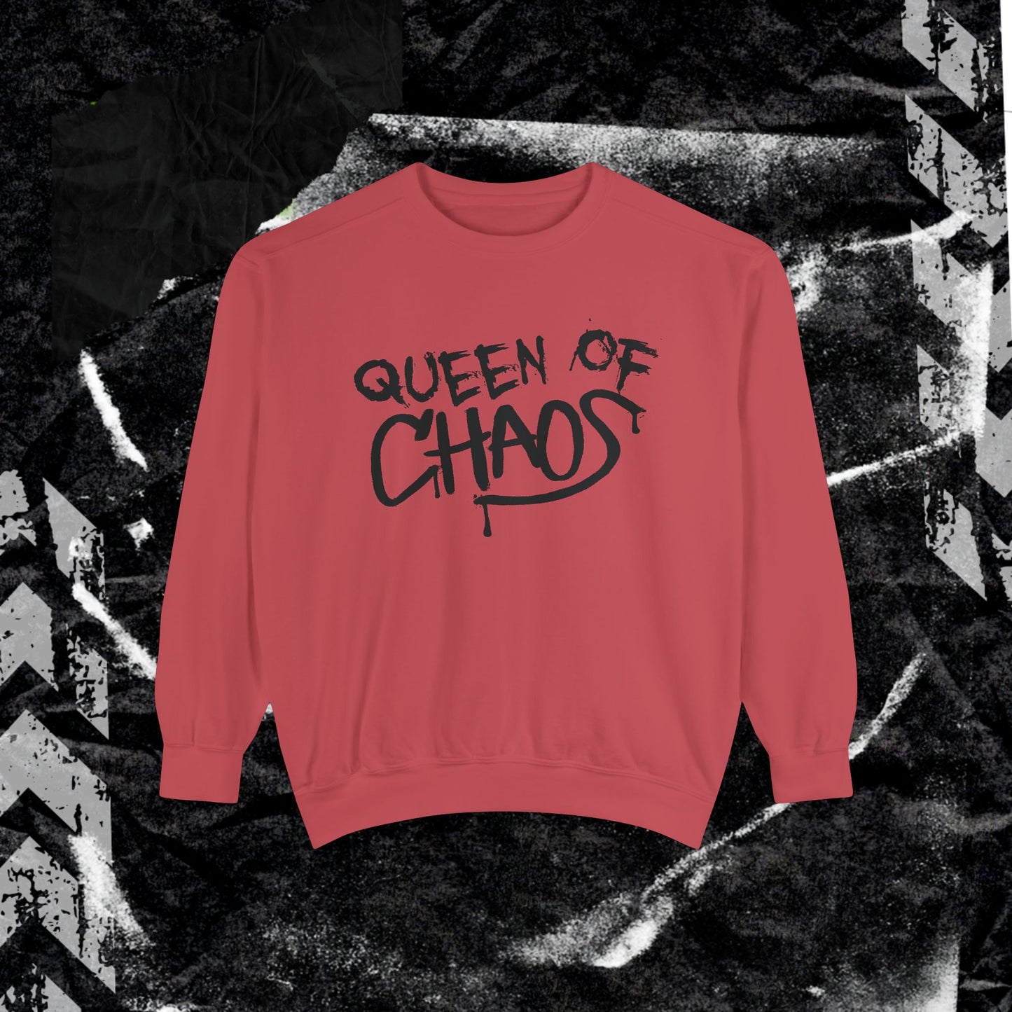 Queen Of Chaos - Dyed Sweatshirt
