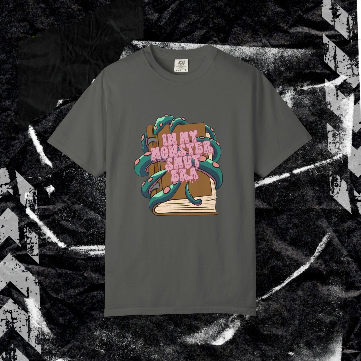In My Monster Smut Era - Unisex Garment-Dyed T-shirt.