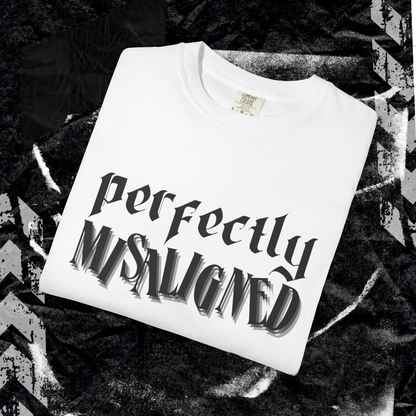 Perfectly Misaligned - Unisex Garment-Dyed T-shirt.