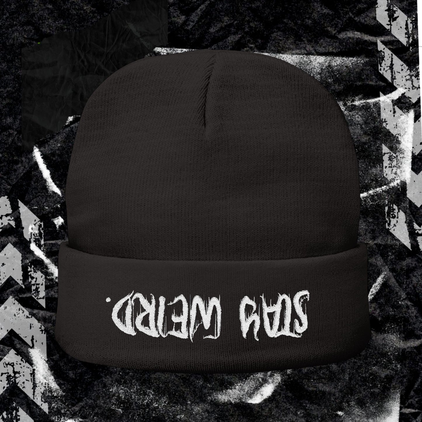 Stay Weird. - Knit Beanie (Embroidery)