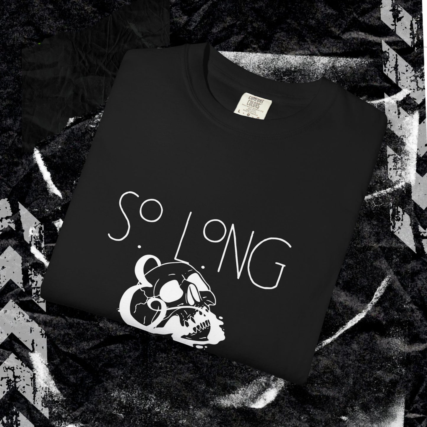 So Long, Goodnight - Unisex Garment-Dyed T-shirt.