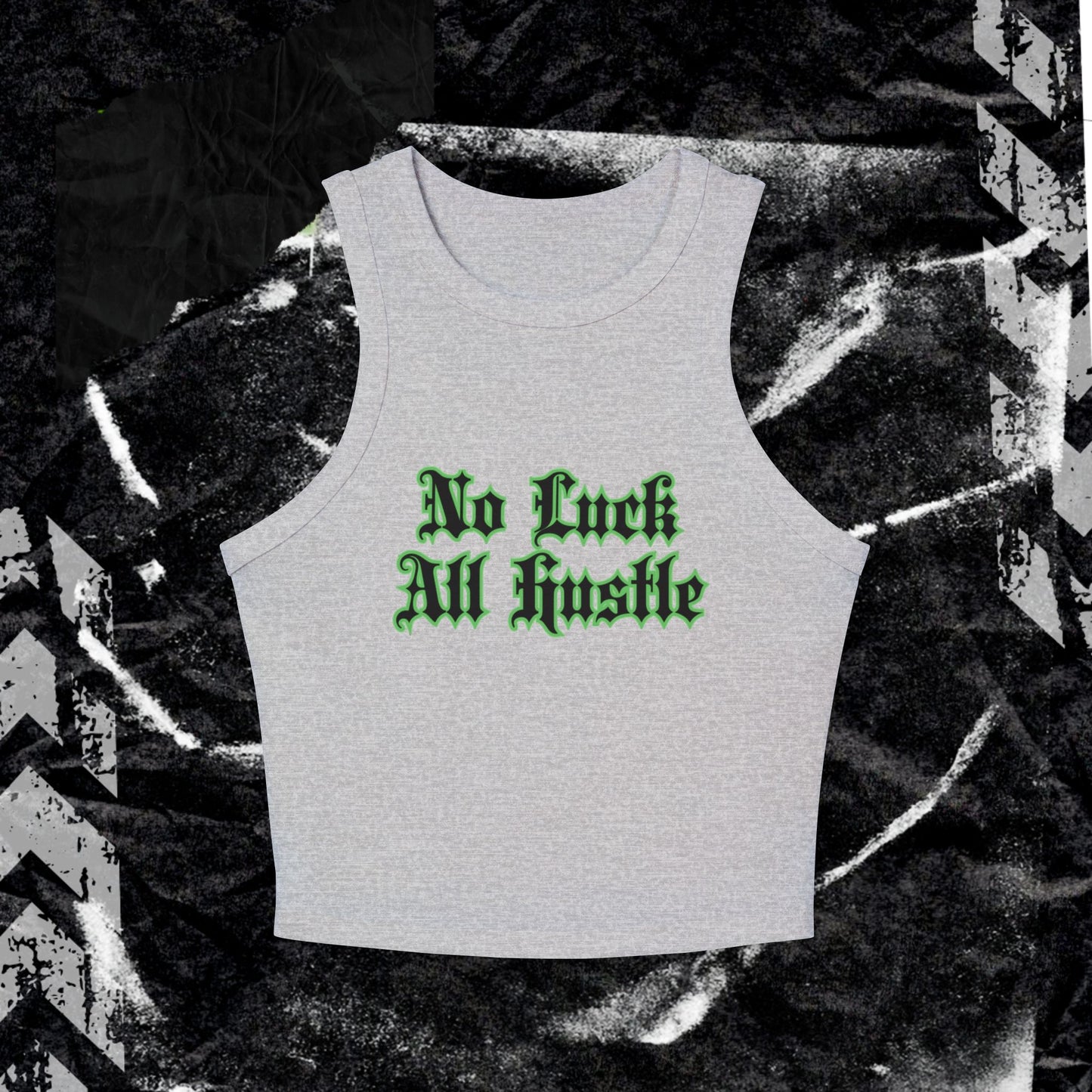 No Luck ,All Hustle - Women's Micro Rib Racer Tank Top