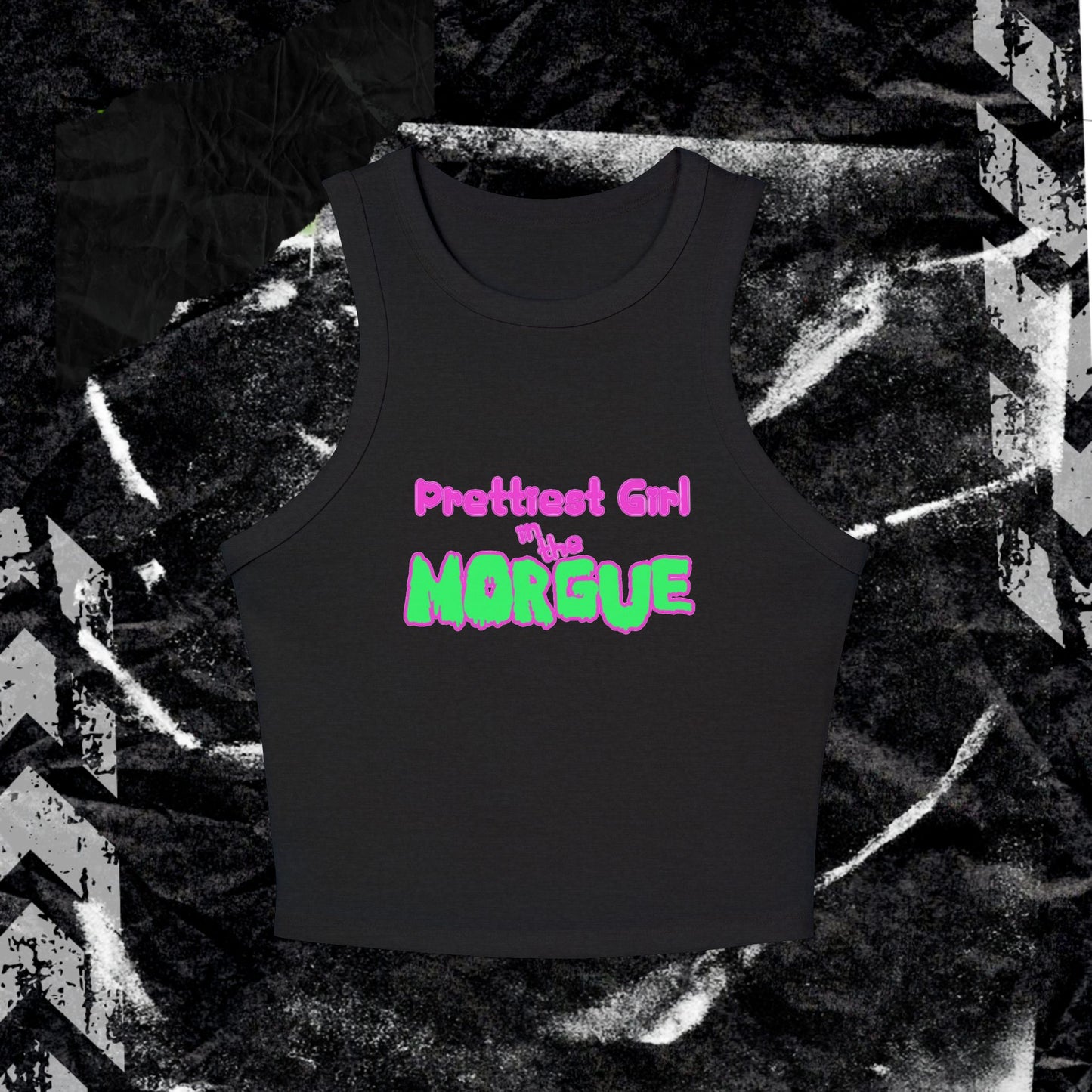 PRETTIEST GIRL IN THE MORGUE - Women's Micro Rib Racer Tank Top