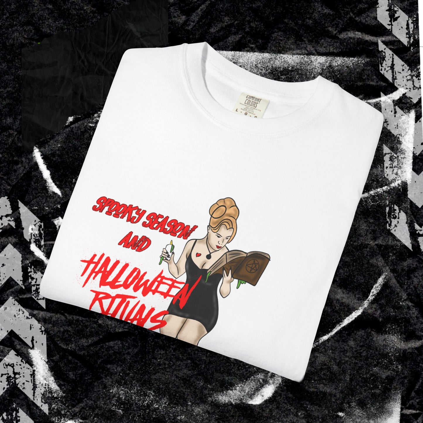 SPOOKY SEASON & HALLOWEEN RITUALS - Unisex Garment-Dyed T-shirt.