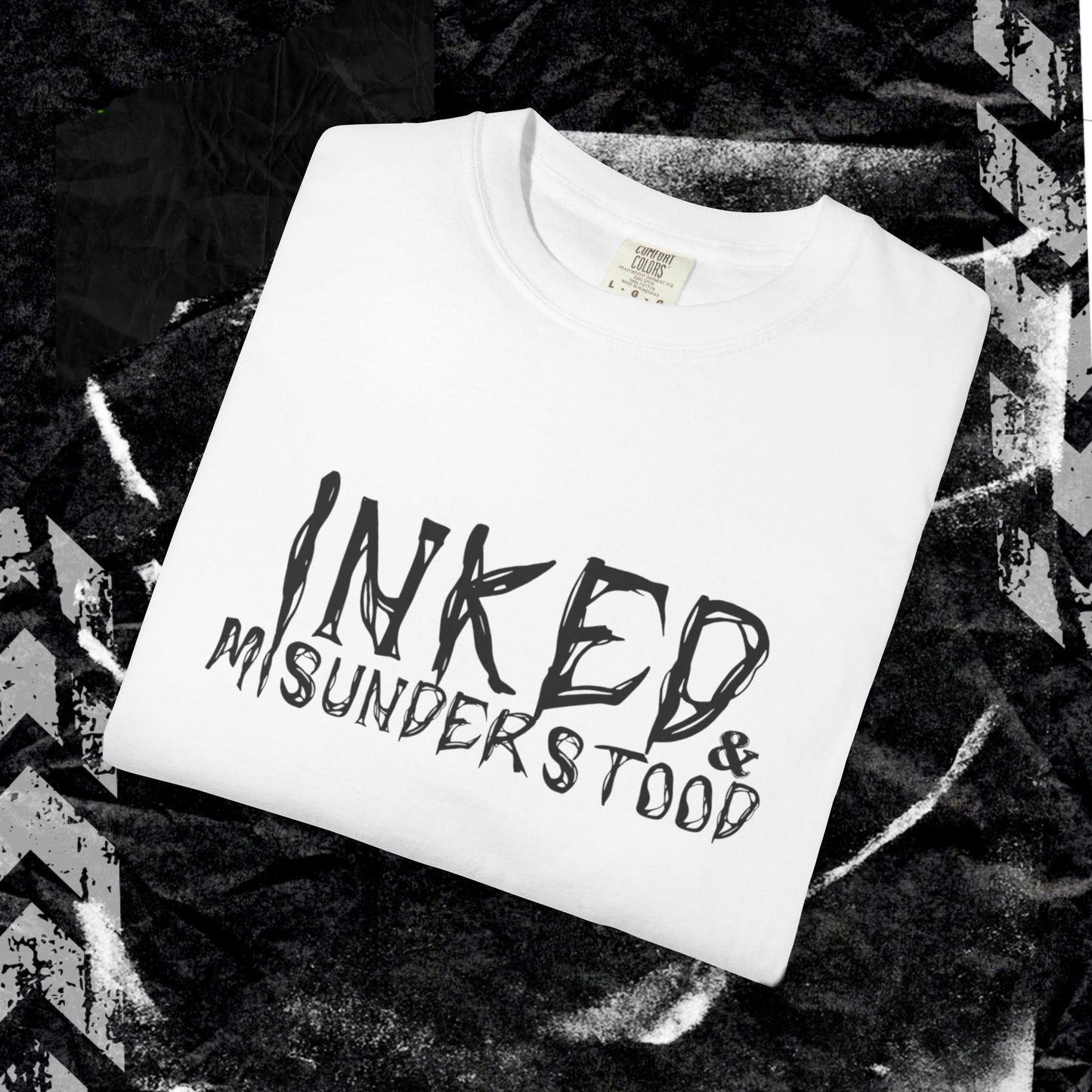 Inked & Misunderstood - Unisex Garment-Dyed T-shirt. Ll