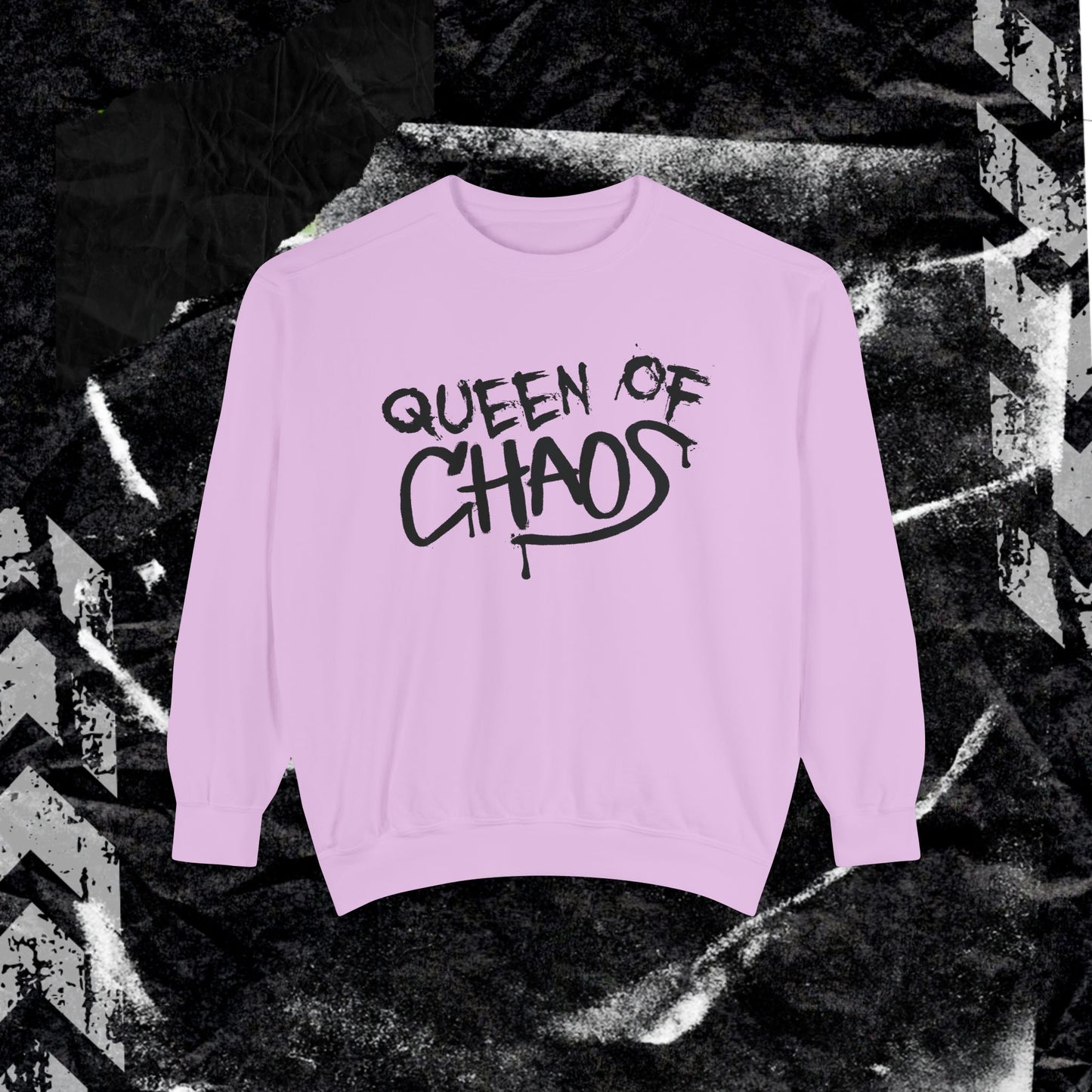 Queen Of Chaos - Dyed Sweatshirt