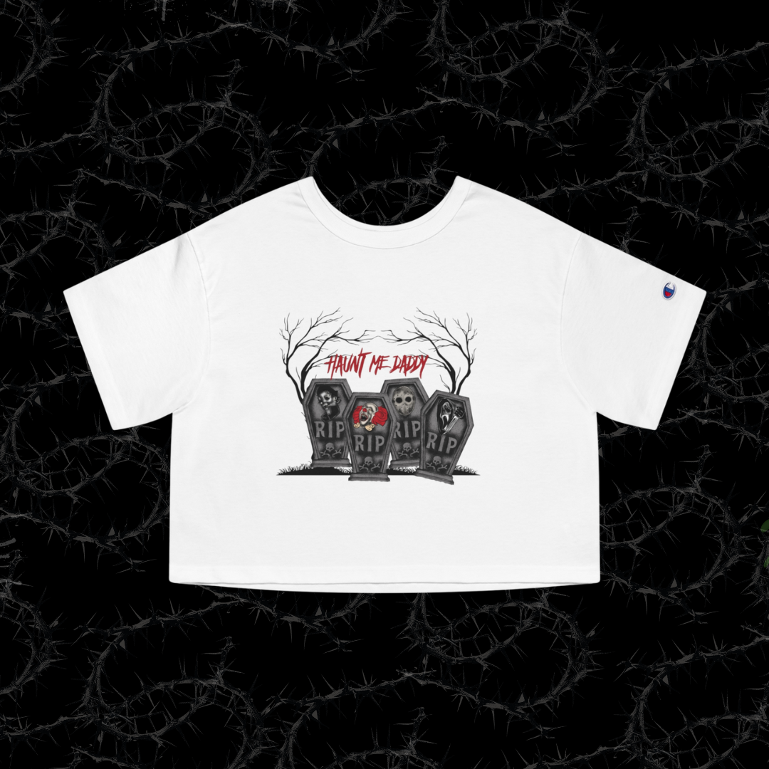 HAUNT ME DADDY - Champion Women's Heritage Cropped T-Shirt
