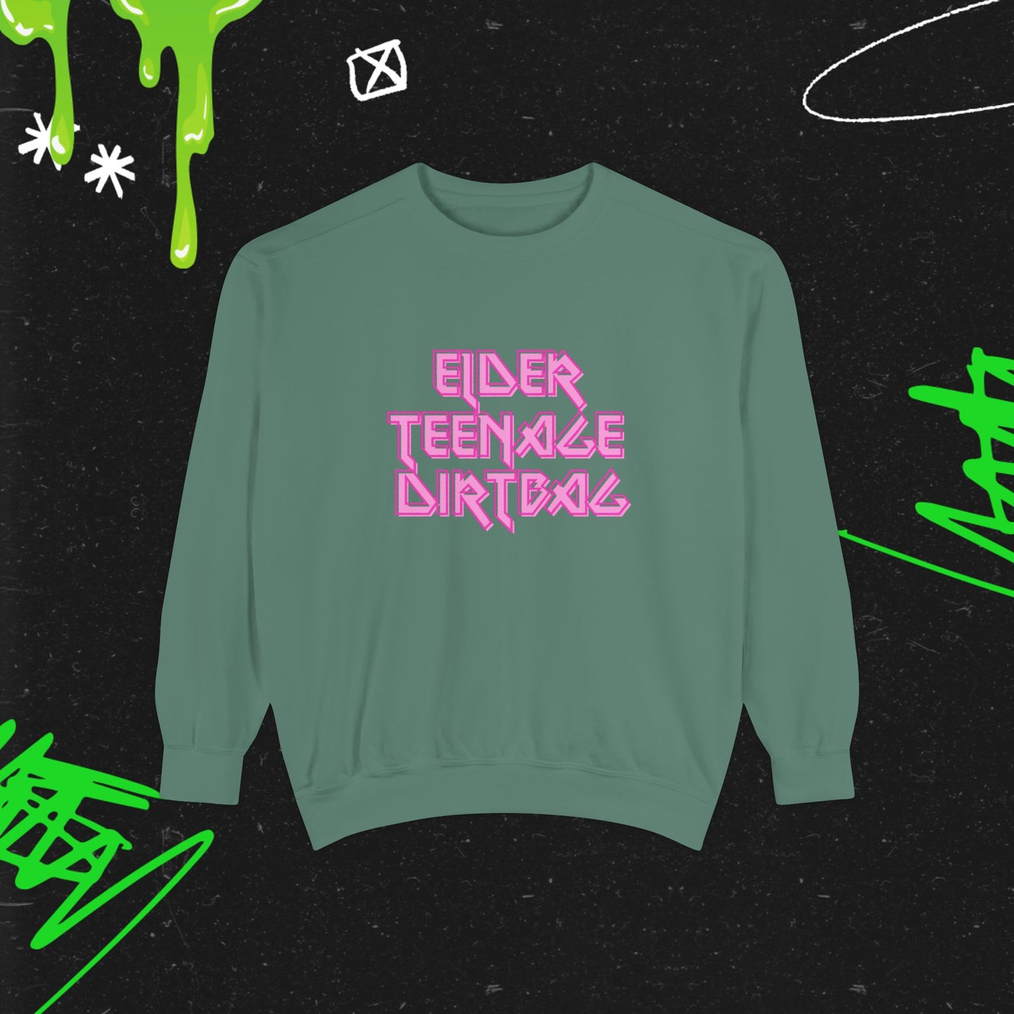 ELDER TEENAGE DIRTBAG - Dyed Sweatshirt
