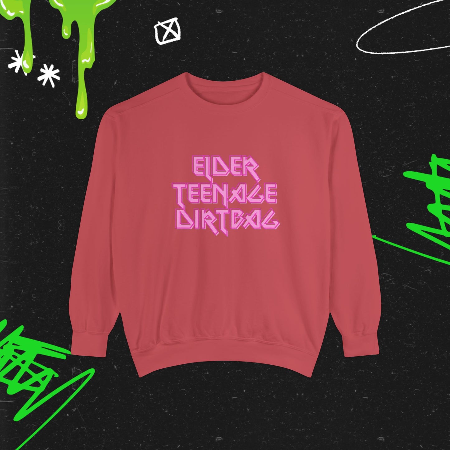 ELDER TEENAGE DIRTBAG - Dyed Sweatshirt
