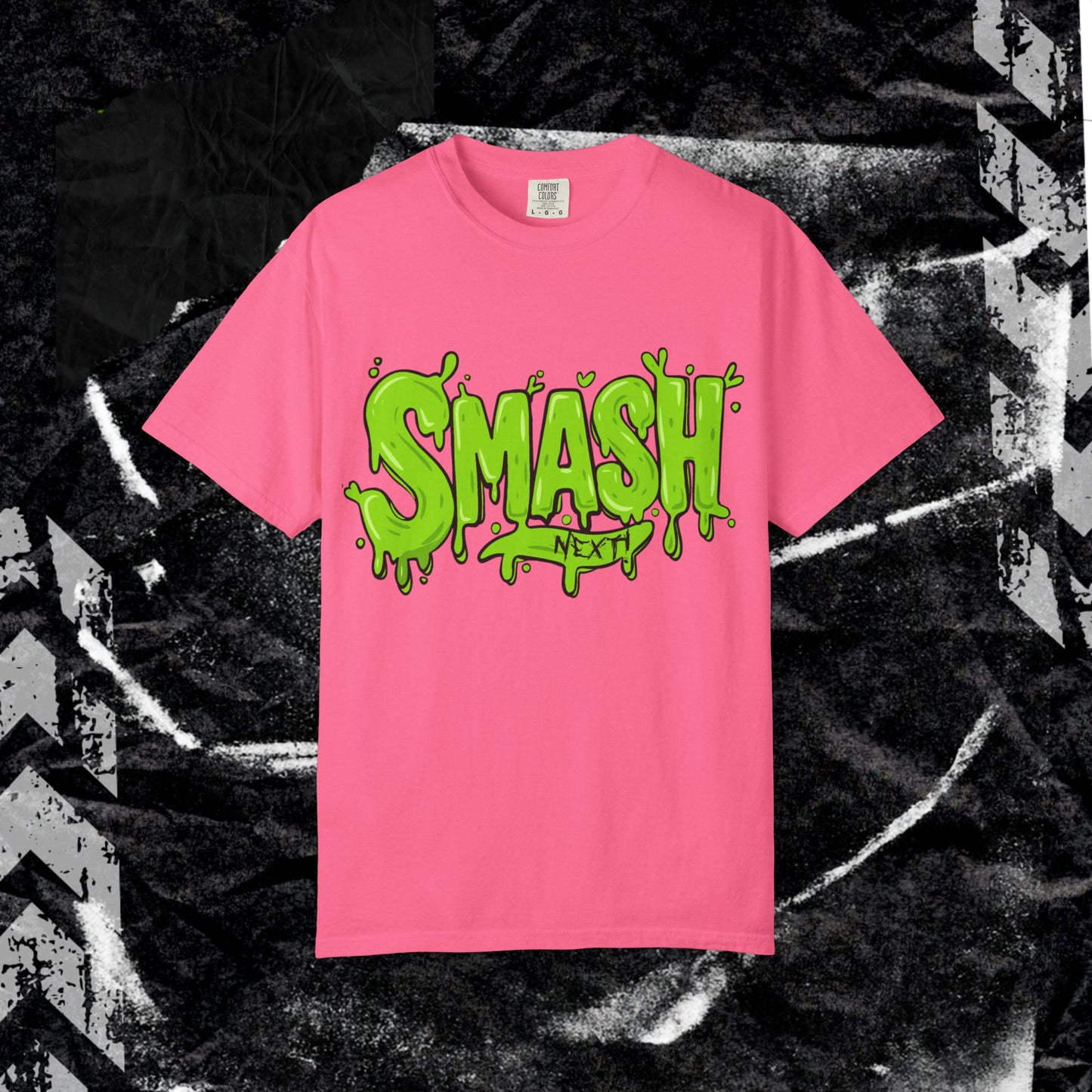 SMASH, NEXT! - Unisex Garment-Dyed T-shirt. Ll