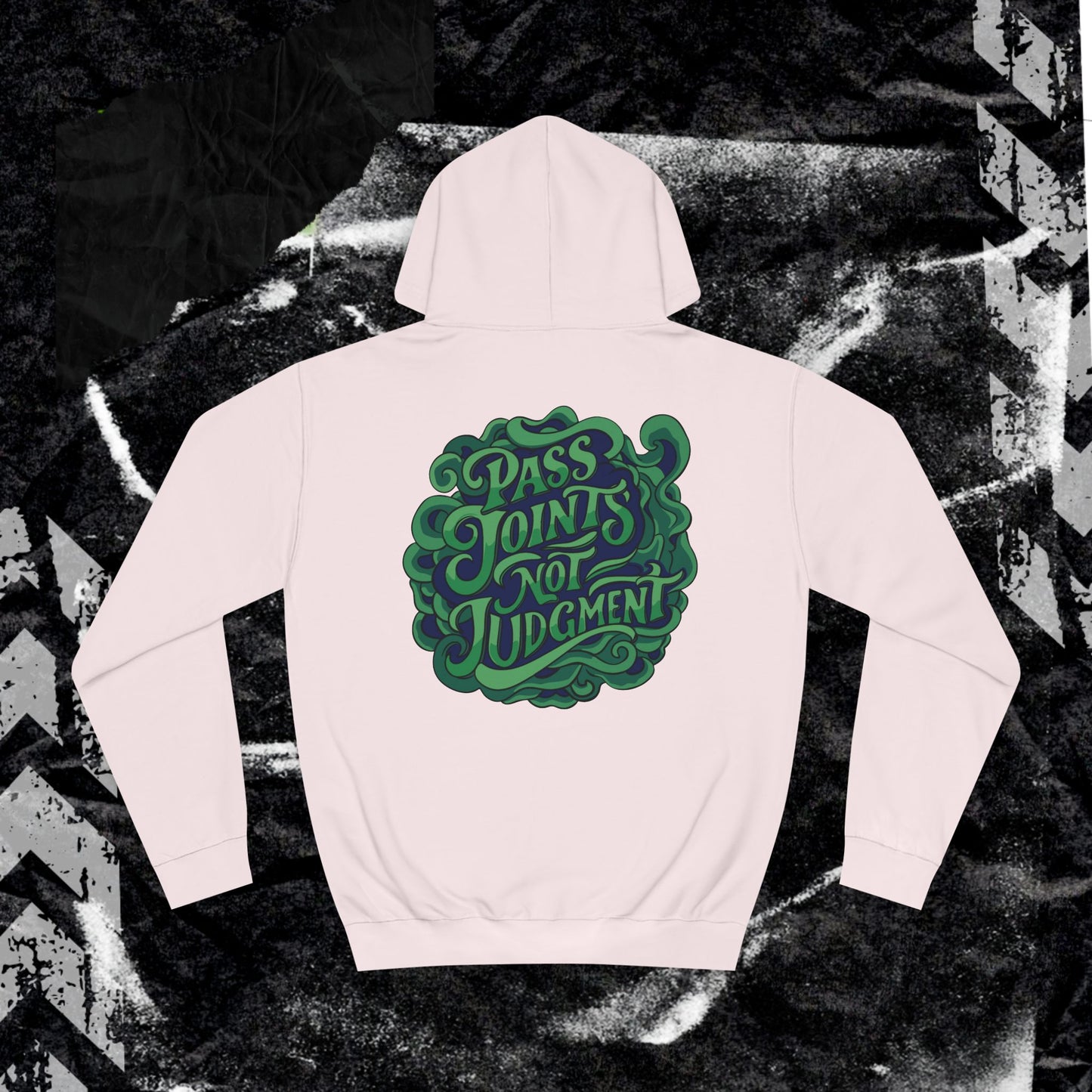 Pass Joints Not Judgment - Unisex College Hoodie