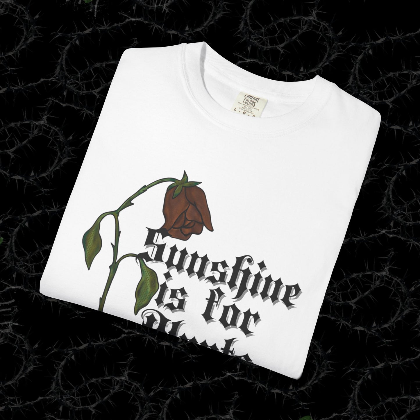 SUNSHINE IS FOR PLANTS - Unisex Garment-Dyed T-shirt.