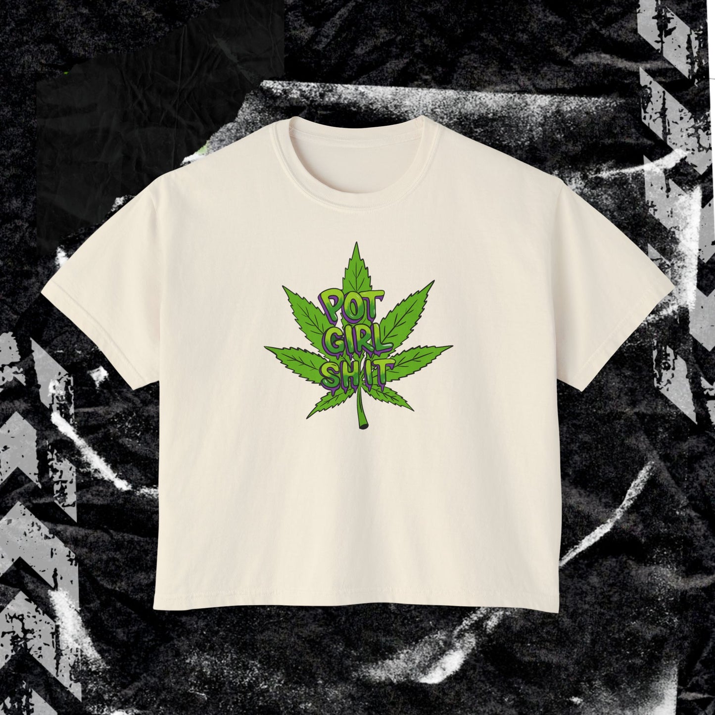 POT GIRL SHIT - Women's Boxy Tee