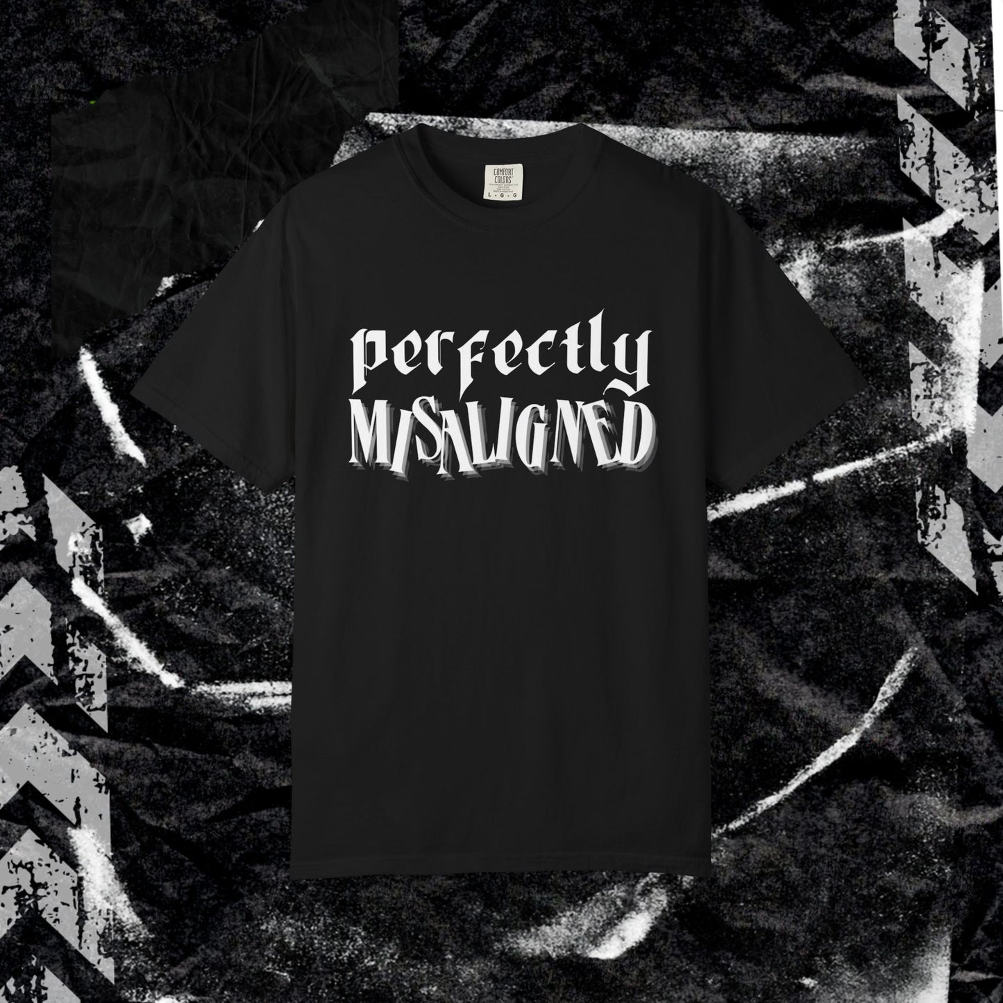 Perfectly Misaligned - Unisex Garment-Dyed T-shirt.