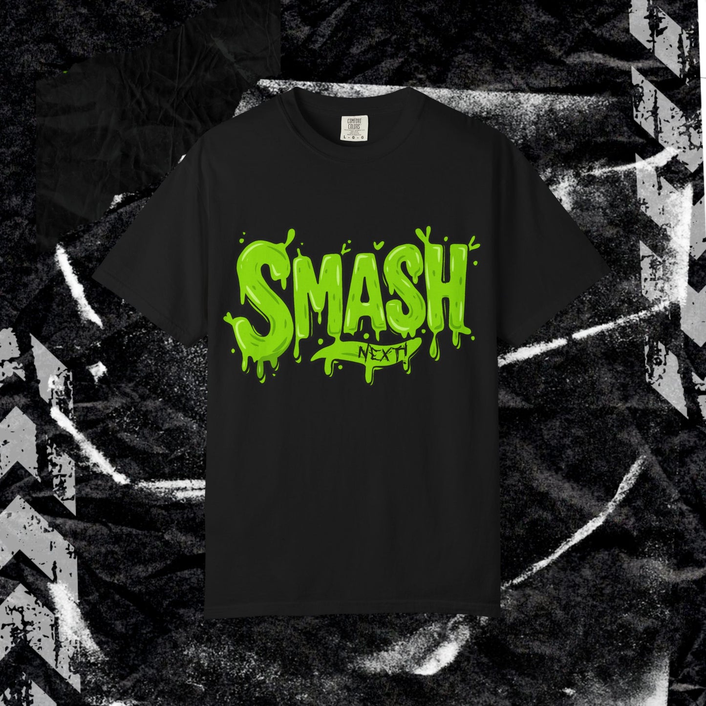 SMASH, NEXT! - Unisex Garment-Dyed T-shirt. Ll