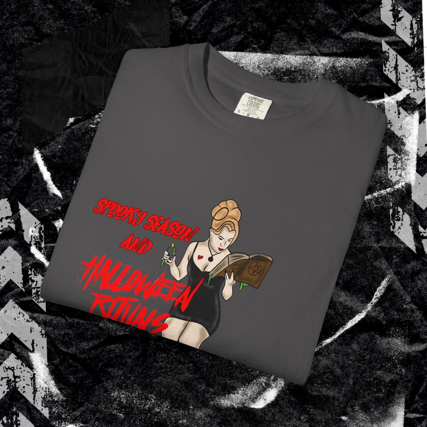 SPOOKY SEASON & HALLOWEEN RITUALS - Unisex Garment-Dyed T-shirt.