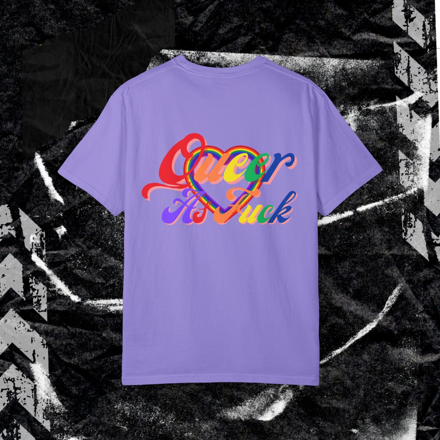 Queer ASF (BACK PRINT) COMFORT COLORS T-SHIRT