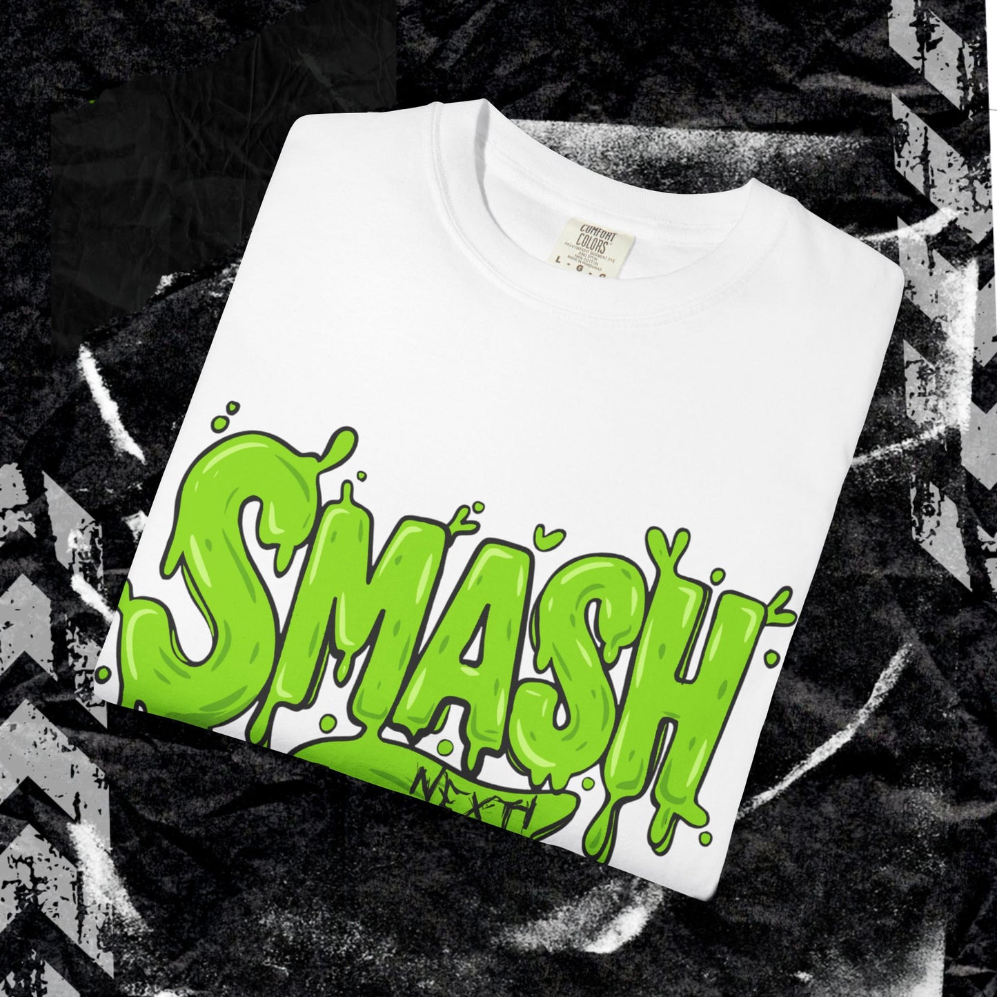 SMASH, NEXT! - Unisex Garment-Dyed T-shirt. Ll