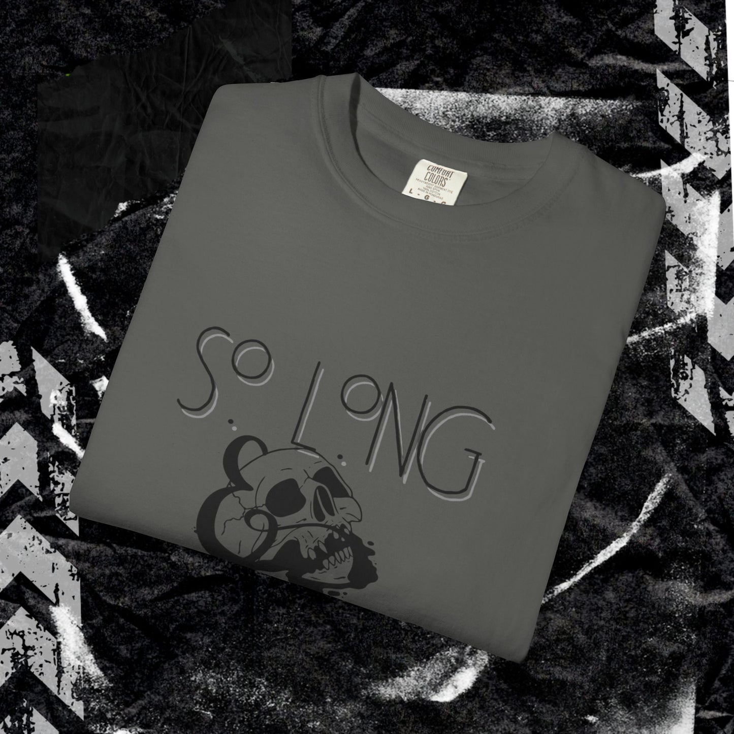 So Long, Goodnight - Unisex Garment-Dyed T-shirt.