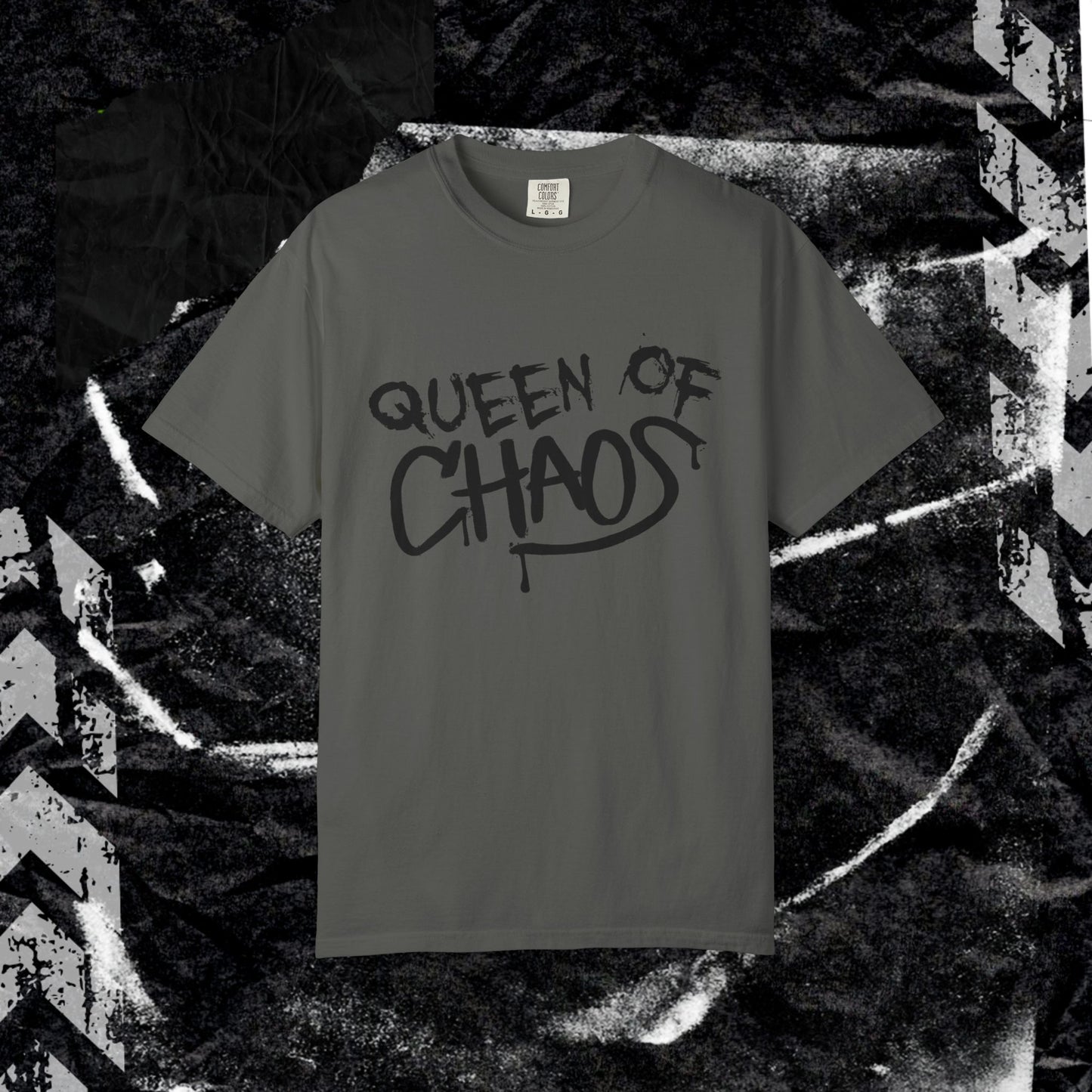 Queen Of Choas - Unisex Garment-Dyed T-shirt.