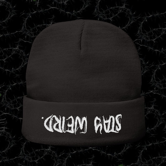 Stay Weird. - Knit Beanie (Embroidery)