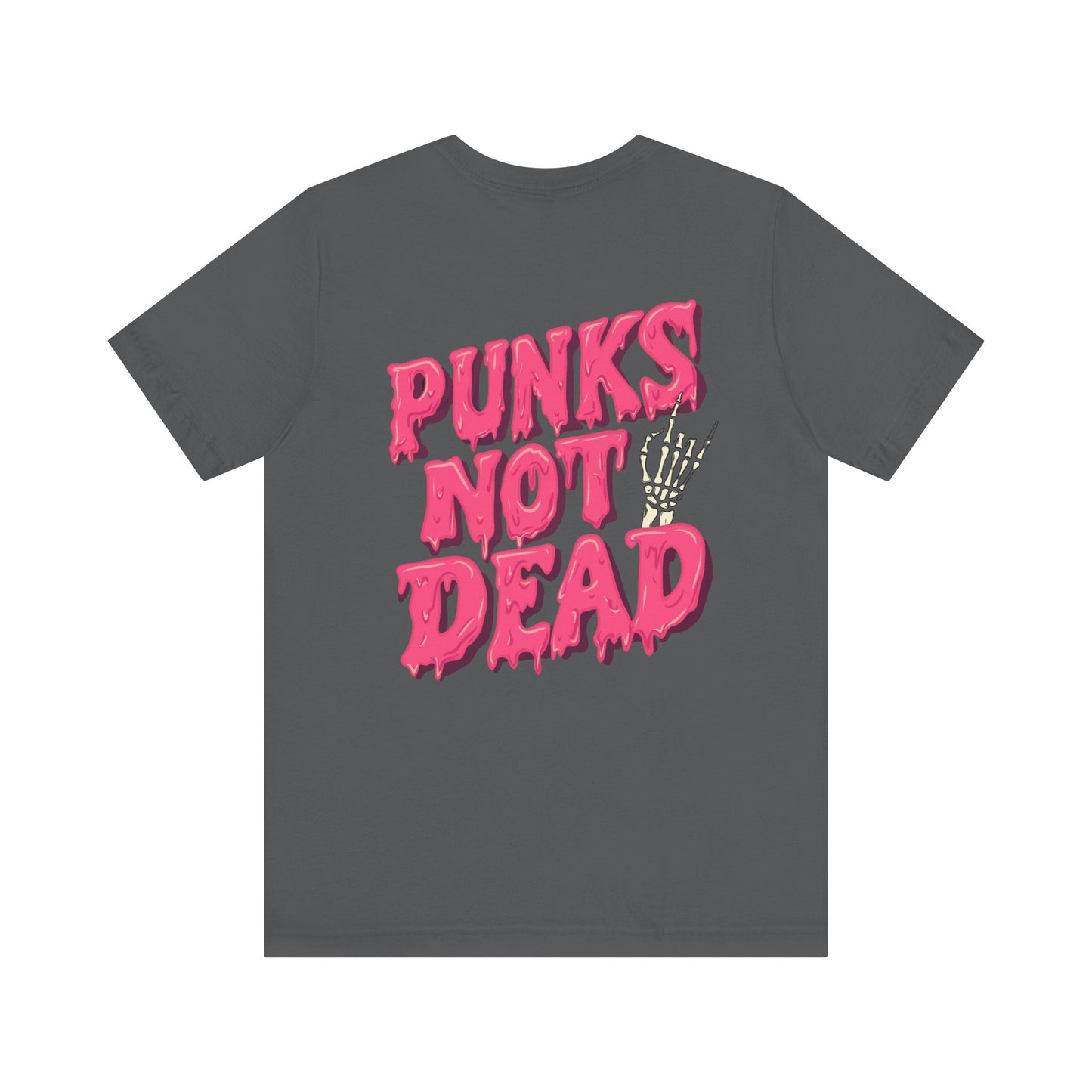 Punks Not Dead - Unisex Jersey Short Sleeve Tee