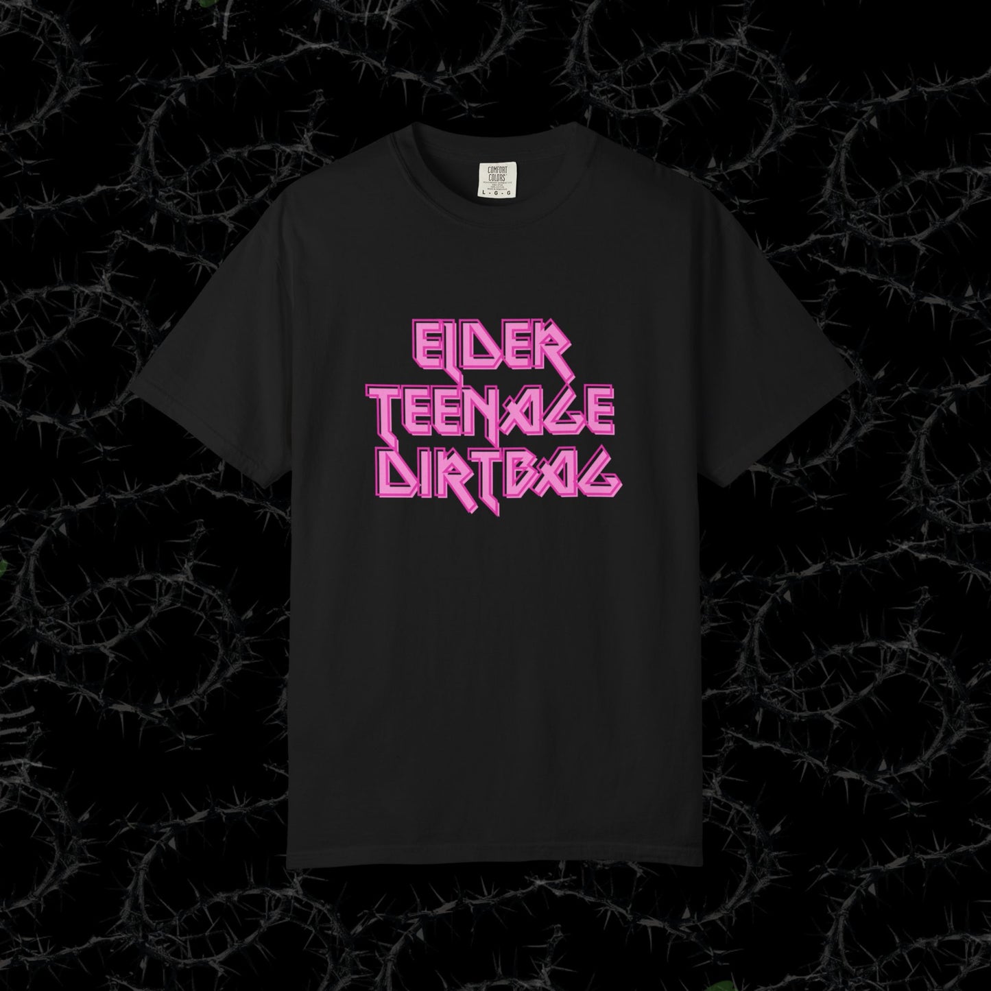 ELDER TEENAGE DIRTBAG - Unisex Garment-Dyed T-shirt.