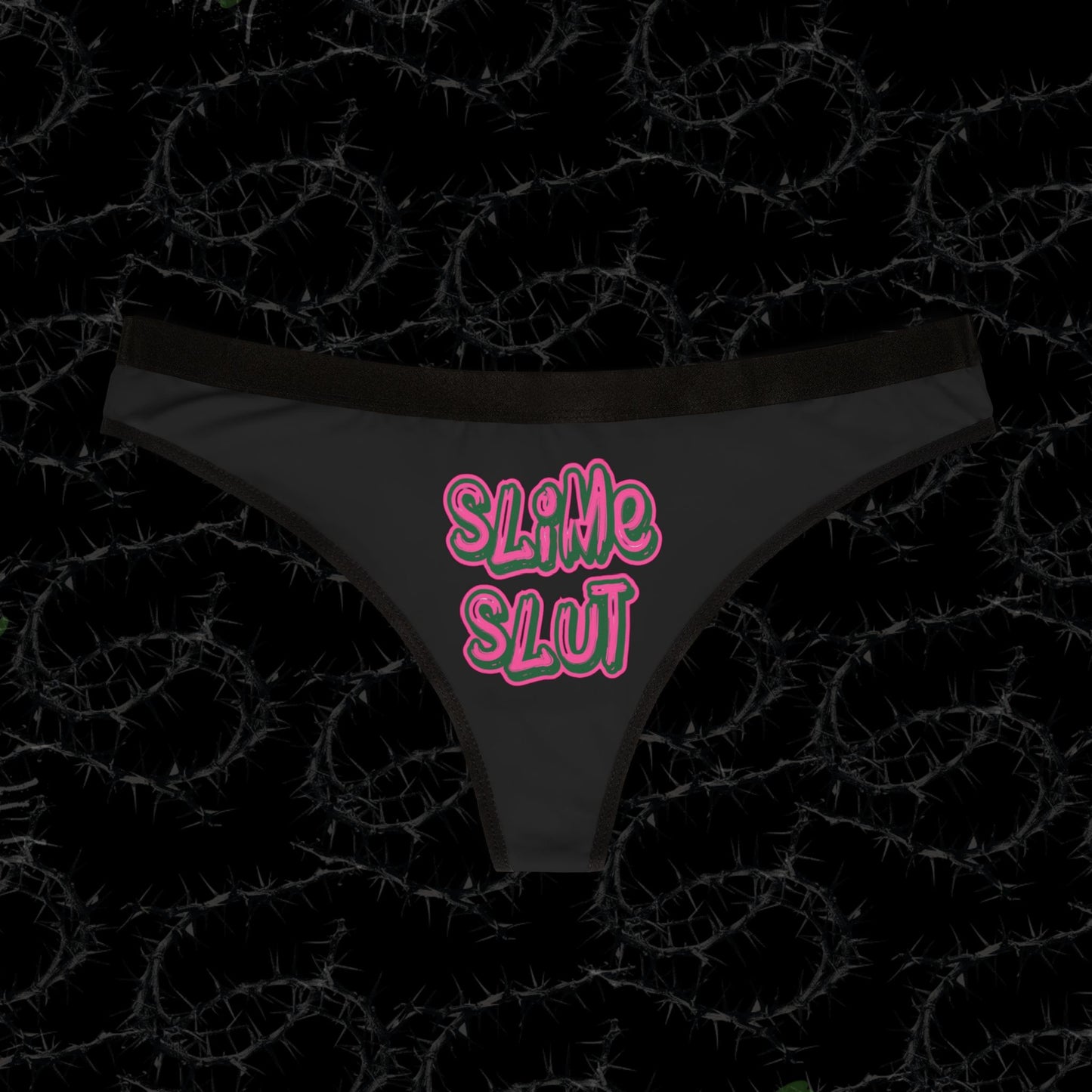 Slime Slut - Women's Thongs (AOP)