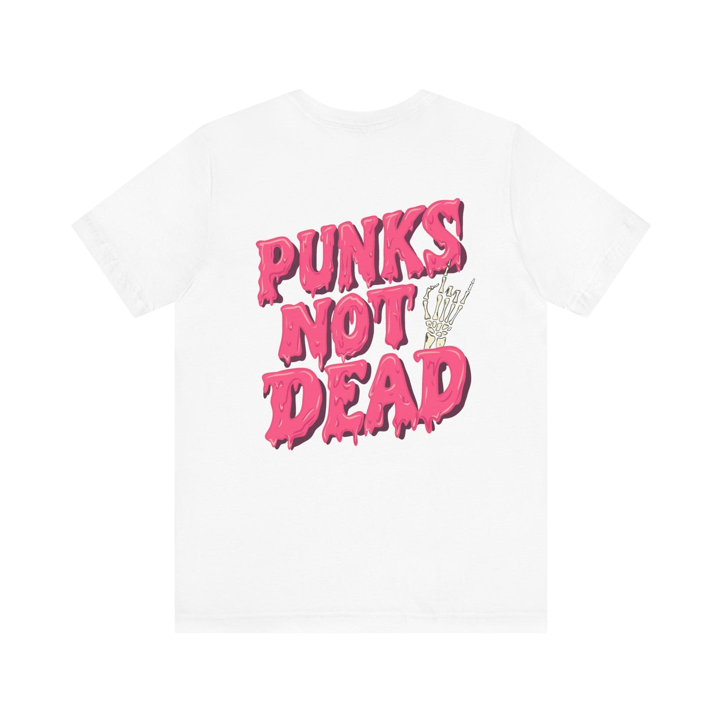 Punks Not Dead - Unisex Jersey Short Sleeve Tee