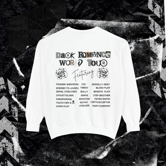 Dark Romance World Tour - Dyed Sweatshirt