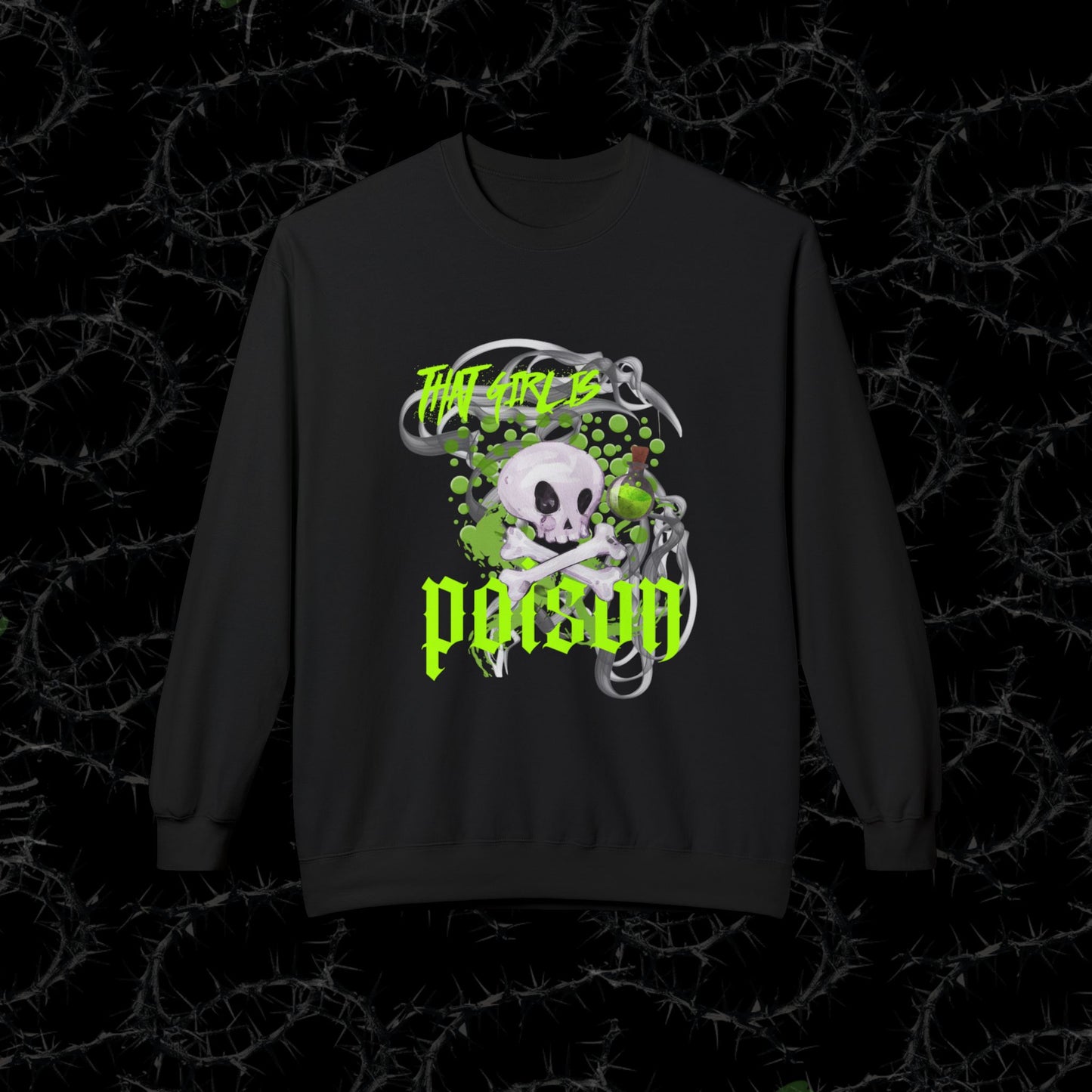THAT GIRL IS POISON - Unisex Midweight Softstyle Fleece Crewneck Sweatshirt