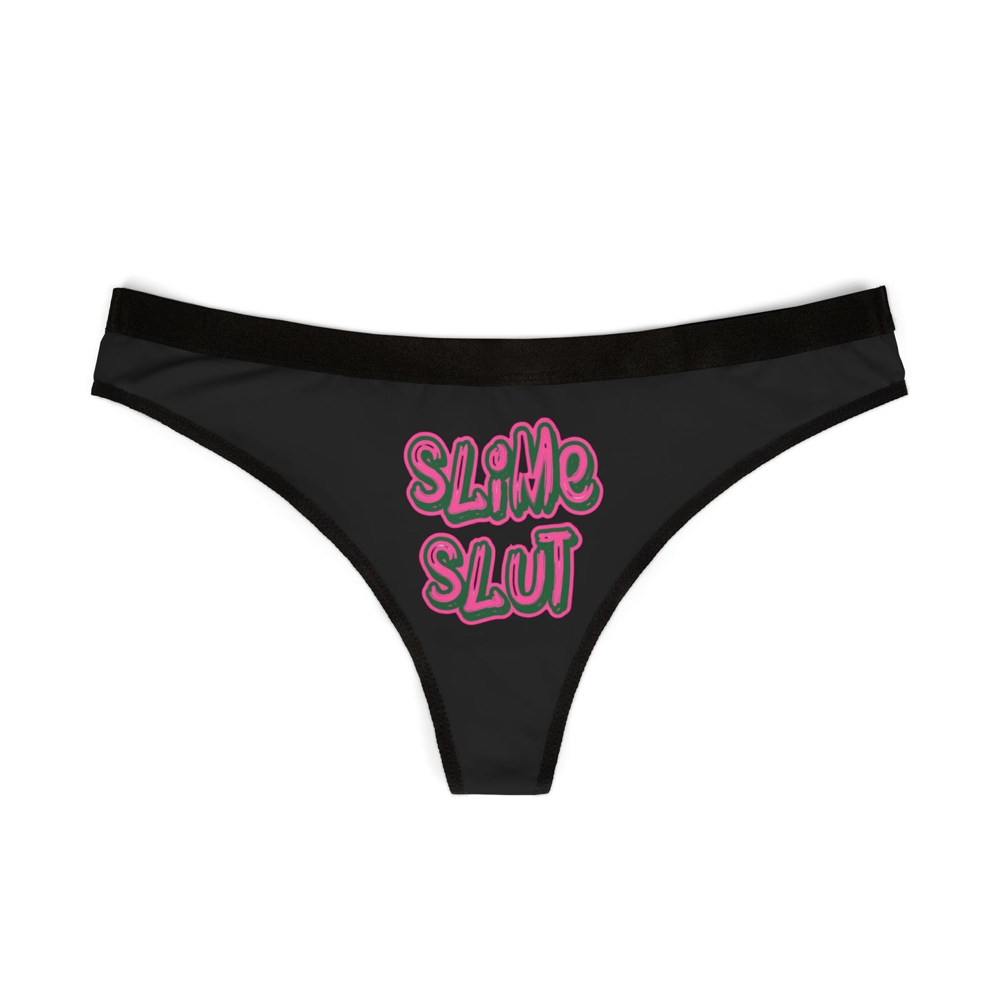 Slime Slut - Women's Thongs (AOP)