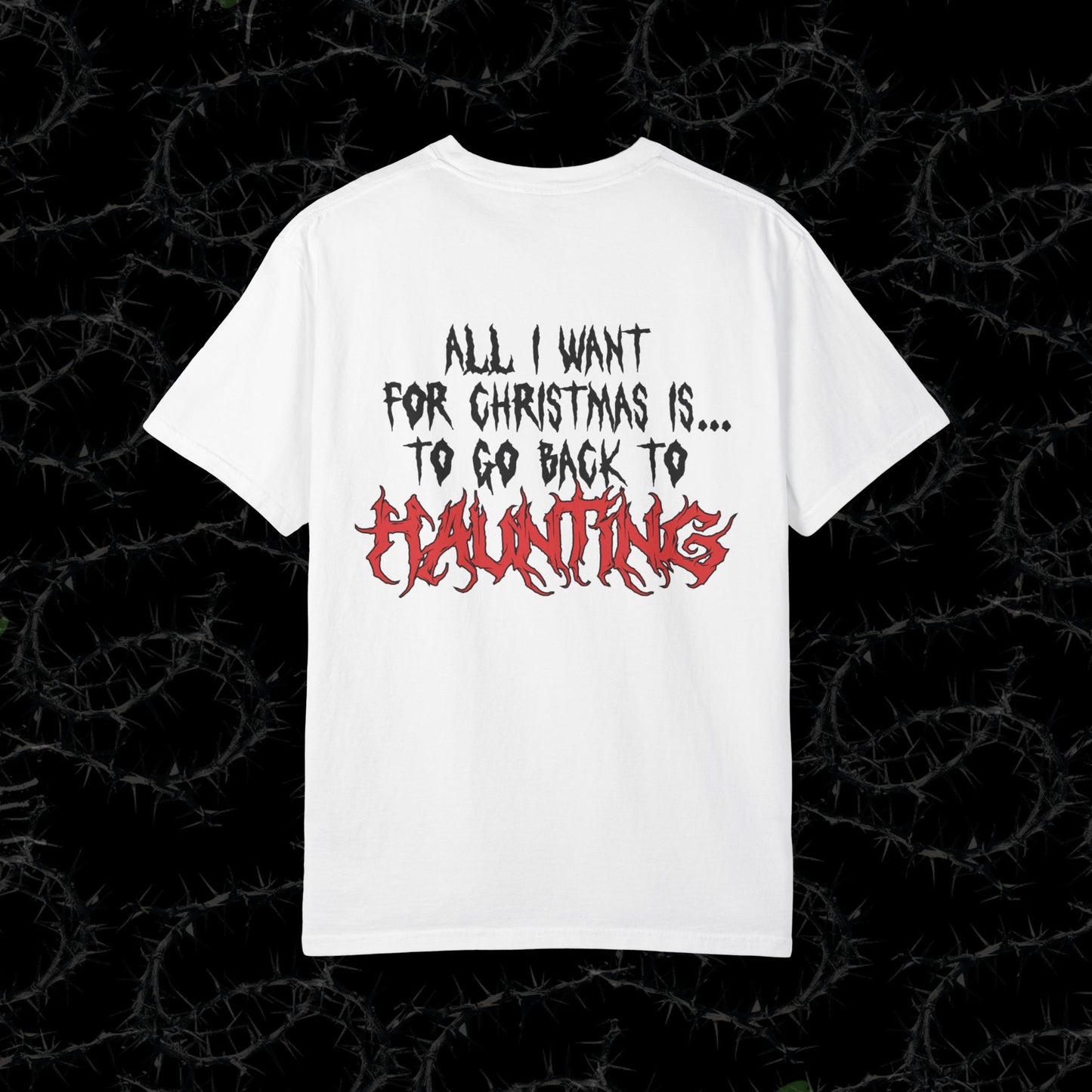 HAUNTING CHRISTMAS - Unisex Garment-Dyed T-shirt