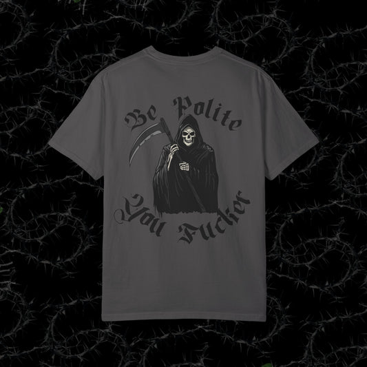 Be Polite, You F*cker (BACK PRINT) - Dyed Sweatshirt