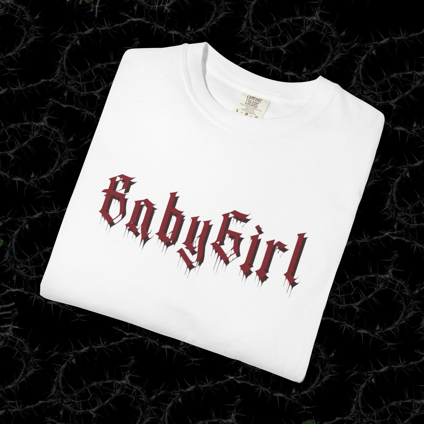 BabyGirl  - Unisex Garment-Dyed T-shirt.