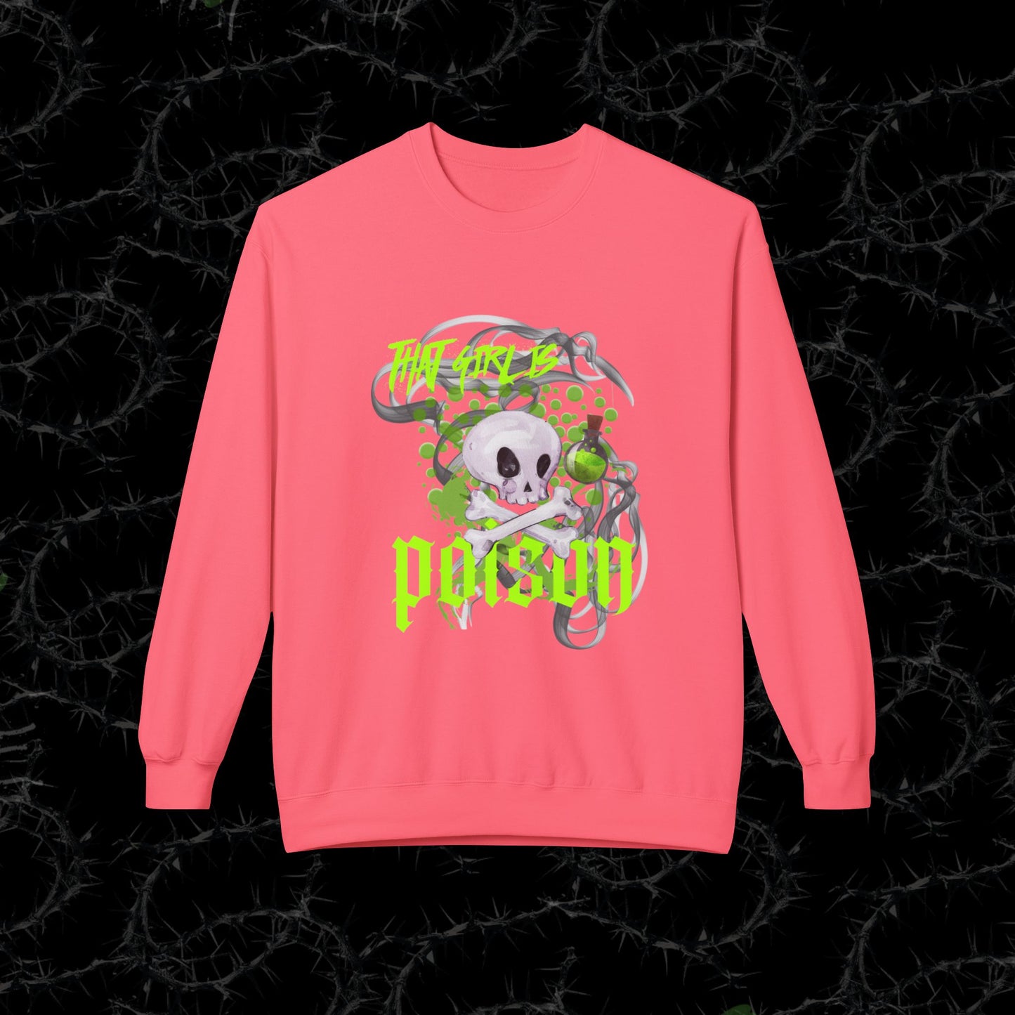 THAT GIRL IS POISON - Unisex Midweight Softstyle Fleece Crewneck Sweatshirt
