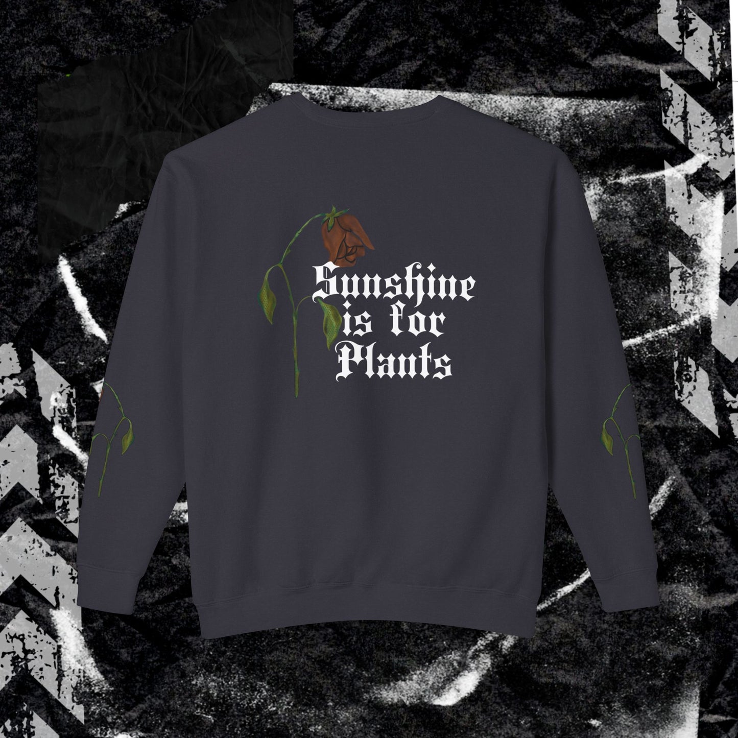 SUNSHINE IS FOR PLANTS (BACK PRINT) - Unisex Lightweight Crewneck Sweatshirt
