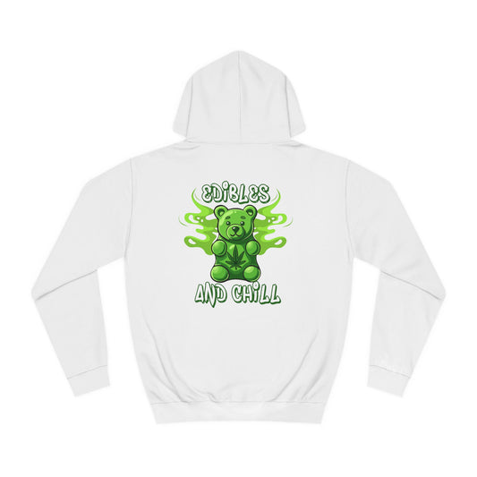 EDIBLES AND CHILL - Unisex College Hoodie