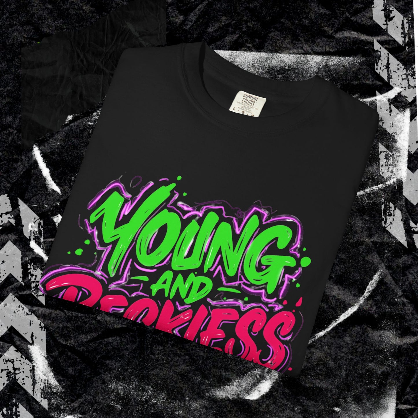 YOUNG AND RECKLESS - Unisex Garment-Dyed T-shirt. Ll