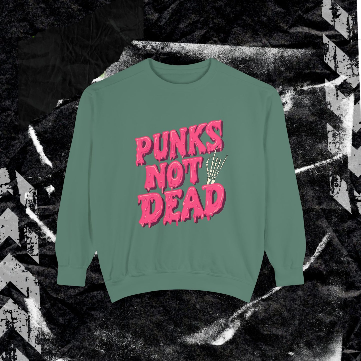 Punks Not Dead - Dyed Sweatshirt