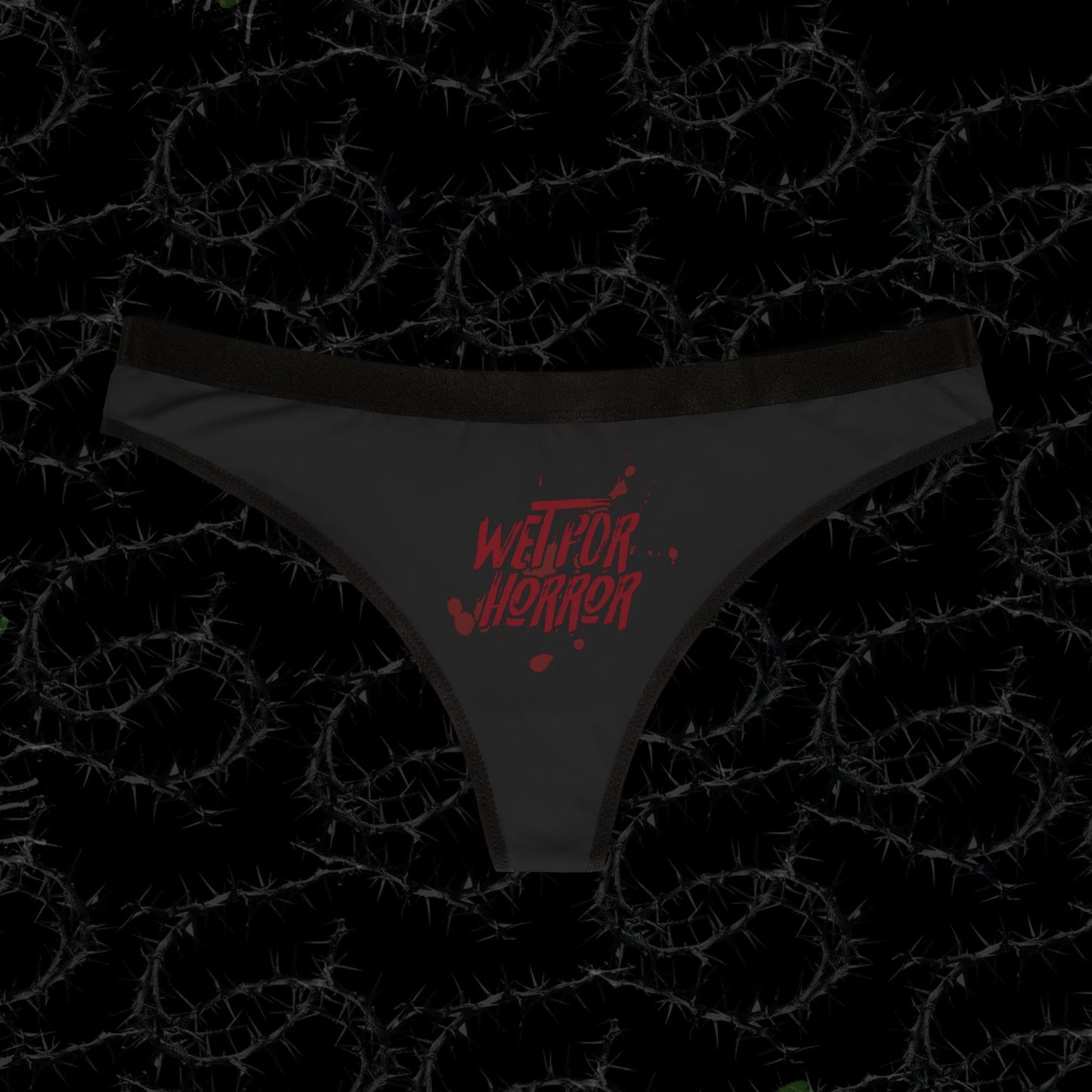 WET FOR HORROR - Women's Thongs (AOP)