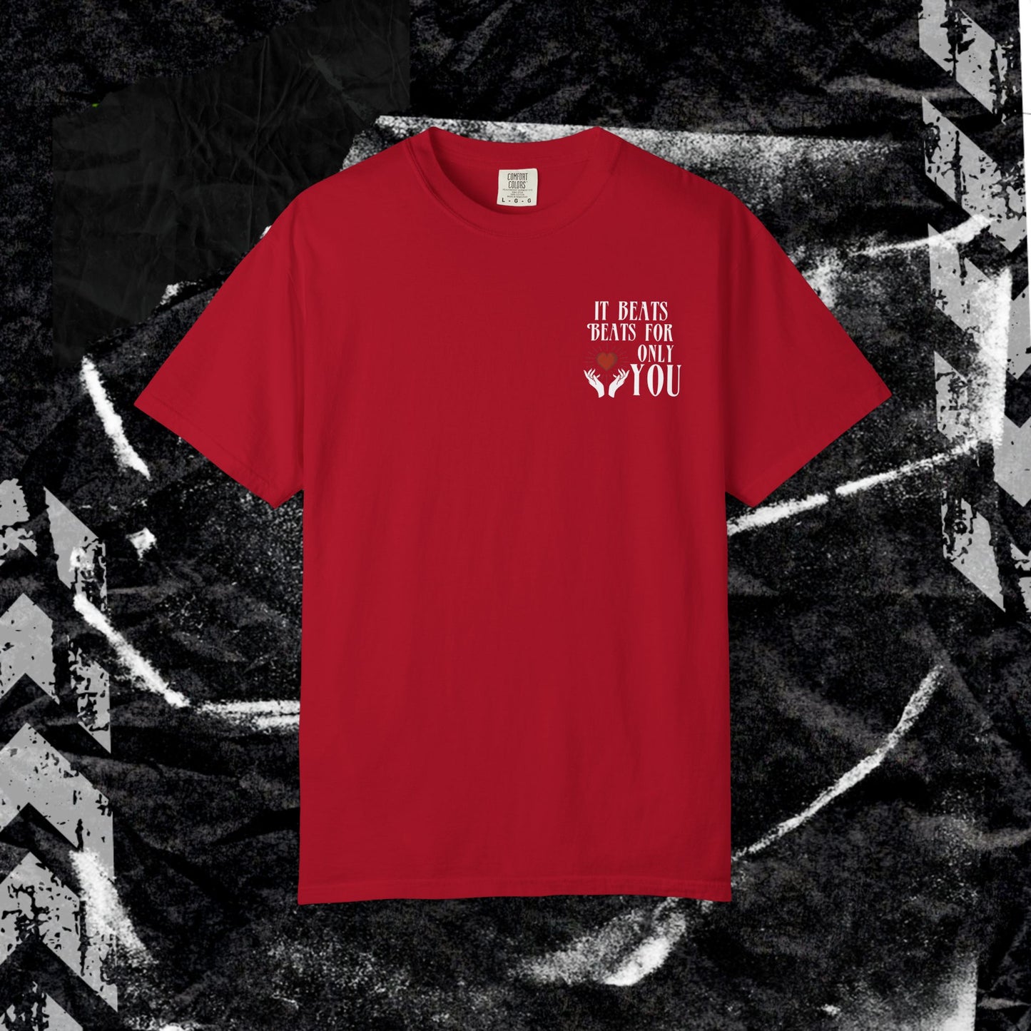 Beats For Only You  - Unisex Garment-Dyed T-shirt.