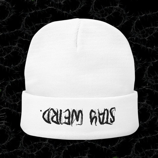 Stay Weird. - Knit Beanie (Embroidery)