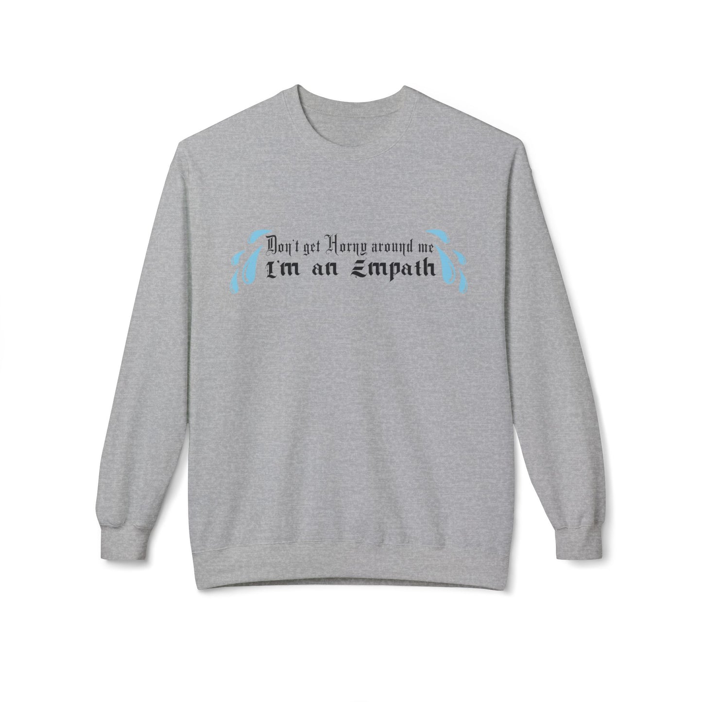 EMPATH - Unisex Midweight Softstyle Fleece Crewneck Sweatshirt