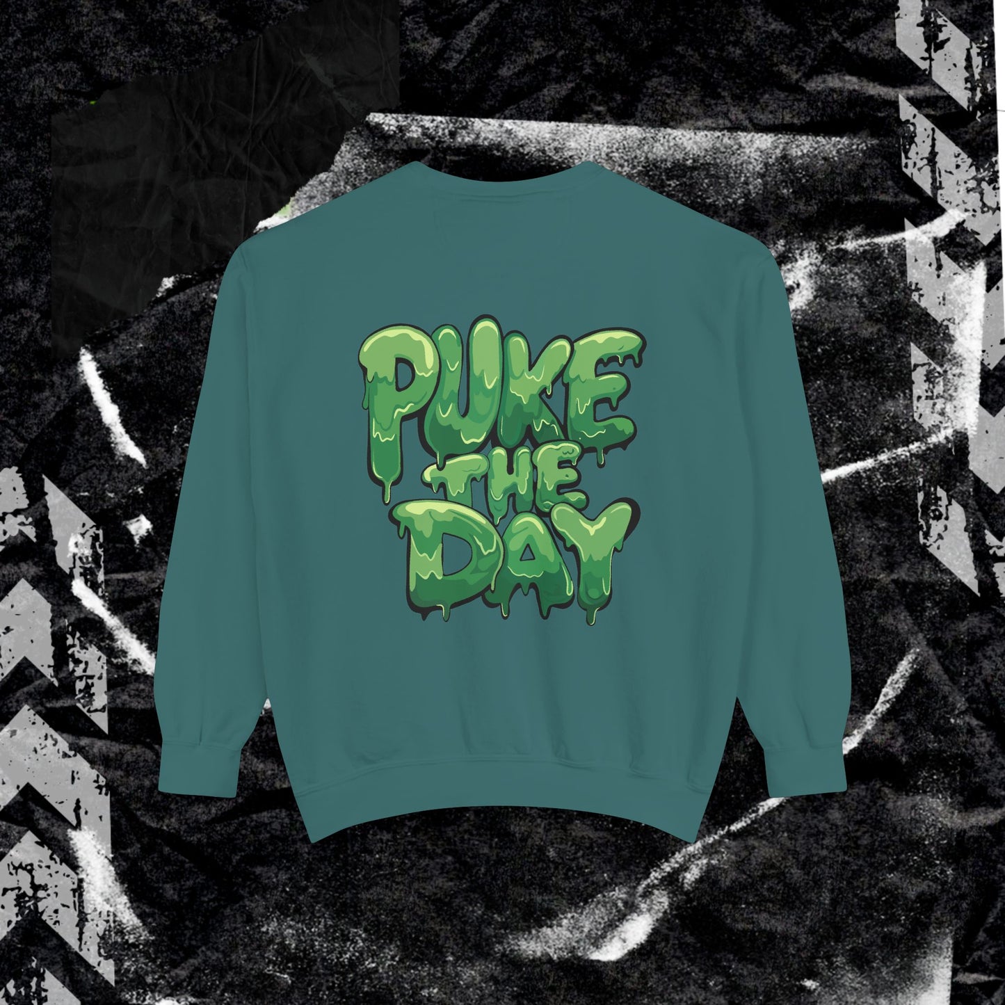 Stalk Me Daddy - Dyed Sweatshirt